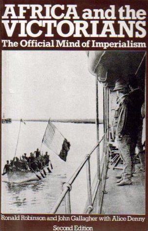 Africa and the Victorians: The Official Mind of Imperialism (Paperback)