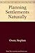 Planning Settlements Naturally