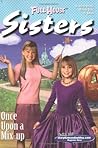Once Upon a Mix-Up (Full House: Sisters) Once Upon a Mix-Up (Full House: Sisters)