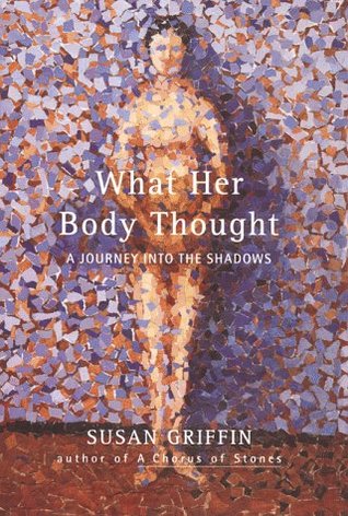 What Her Body Thought (Hardcover)