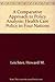 A Comparative Approach to Policy Analysis: Health Care Policy in Four Nations