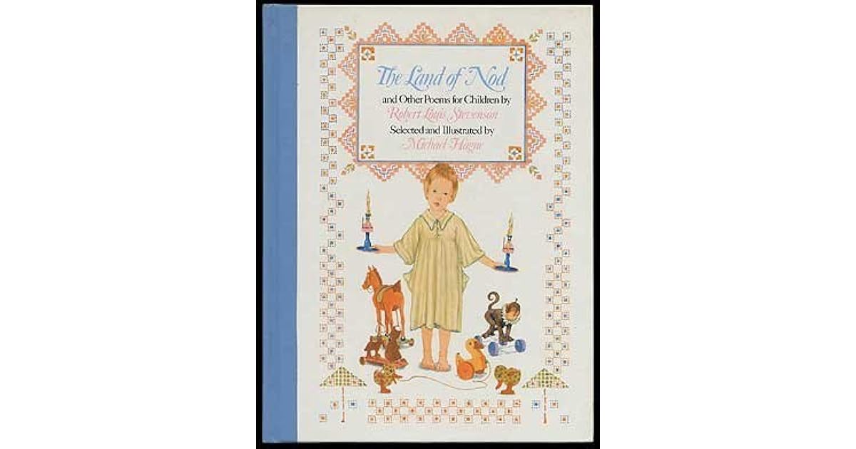 The Land of Nod And Other Poems for Children by Robert Louis Stevenson