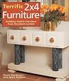 Terrific 2x4 Furniture: Building Stylish Furniture From Standard Lumber Terrific 2x4 Furniture: Building Stylish Furniture From Standard Lumber