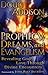 Prophecy, Dreams, and Evangelism by Doug Addison