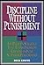 Discipline Without Punishme...