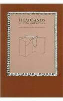Headbands : How to Work Them (Paperback)