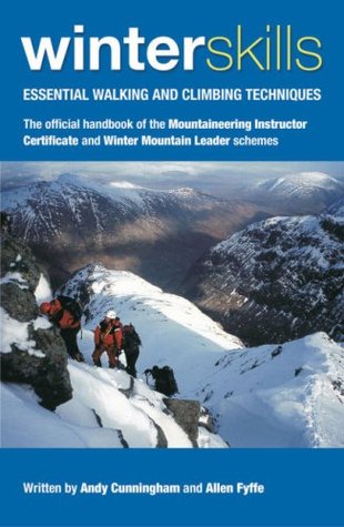 Winter Skills: Essential Walking & Climbing Techniques (Paperback)
