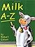 Milk A-Z