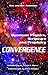 Convergence Quantum Physics, Scripture and Prophecy