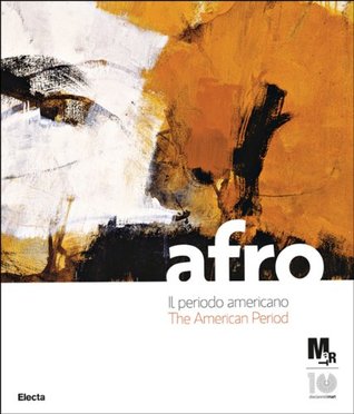 Afro. Il periodo americano / The American Period (Flexible with flaps)