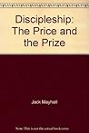 Discipleship: The Price and the Prize
