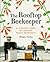 The Rooftop Beekeeper: A Scrappy Guide to Keeping Urban Honeybees