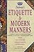 Debrett's Etiquette & Modern Manners/Correct Behaviour for Every Sphere of Social and Business Life