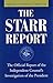 The Starr Report: The Official Report of the Independent Counsel's Investigation of the President