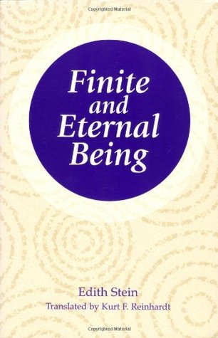 Finite and Eternal Being: An Attempt at an Ascent to the Meaning of Being (The Collected Works of Edith Stein, vol. 9)