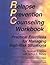 Relapse Prevention Counseling Workbook: Practical Exercises for Managing High-Risk Situations