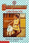 Karen's County Fair (Baby-Sitters Little Sister, #75) Karen's County Fair (Baby-Sitters Little Sister, #75)