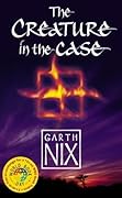 The Creature in the Case (Abhorsen, #3.5)
