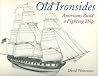 Old Ironsides by David L. Weitzman