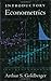 Introductory Econometrics by Arthur S. Goldberger