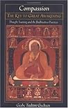 Compassion: The Key to Great Awakening : Thought Training and the Bodhisattva Practices