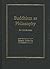 Buddhism as Philosophy: An Introduction