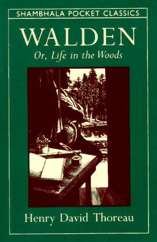 Walden; or, Life in the Woods