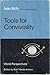 Tools for Conviviality (World Perspectives, Vol. 47)