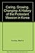 Caring, Growing, Changing: A History of the Protestant Mission in Korea