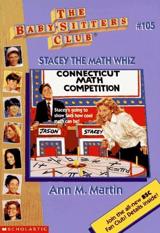 Stacey the Math Whiz (The Baby-Sitters Club, #105)