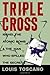 Triple Cross: Israel, The A...