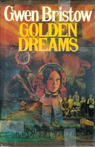 Golden Dreams (Hardcover)