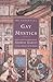 The Essential Gay Mystics