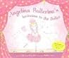 Angelina Ballerina's Invitation to the Ballet by Katharine Holabird