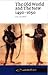 The Old World and the New: 1492 - 1650