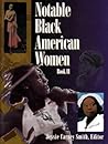 Notable Black American Women: Book II