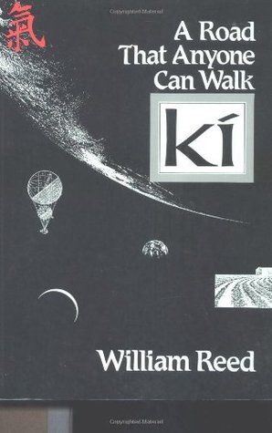 A Road That Anyone Can Walk: Ki (Paperback)