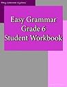 Easy Grammar®: Grade 6 Student Workbook