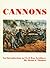 Cannons: An Introduction to Civil War Artillery