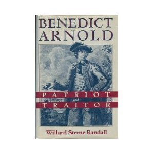 Benedict Arnold: Patriot and Traitor (Paperback)
