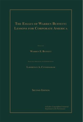 The Essays of Warren Buffett: Lessons for Corporate America
