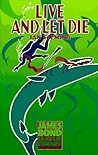Live and Let Die
