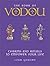 The Book of Vodou: Charms a...