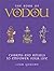 The Book of Vodou: Charms and Rituals to Empower Your Life