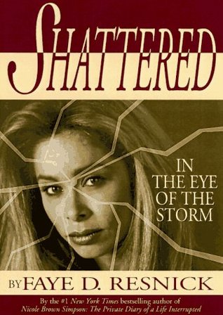 Shattered: In the Eye of the Storm (Hardcover)