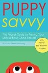 Puppy Savvy: The ...