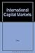 International Capital Markets in a World of Accounting Differ... by Frederick D.S. Choi