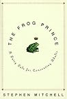The Frog Prince: A Fairy Tale for Consenting Adults