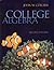 College Algebra by John W. Coburn