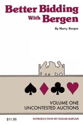 Better Bidding With Bergen Vol I, Uncontested Auctions (Paperback)